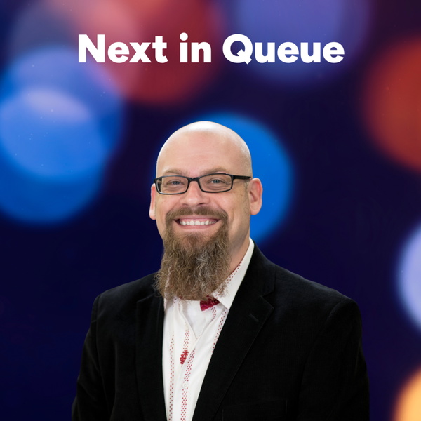 Artwork for Next in Queue