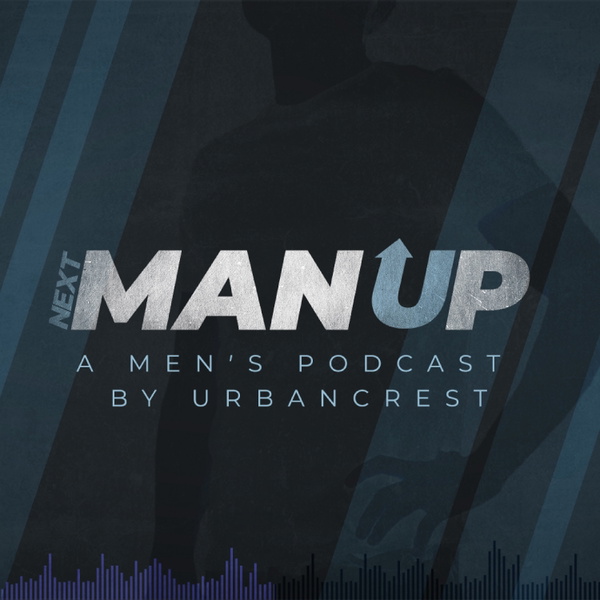 Artwork for Next, Man Up!