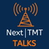 Next TMT Talks: The Intersection of Technology, Media and Telecom