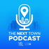 Next Town Podcast