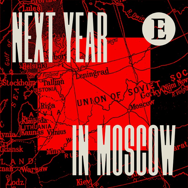 Artwork for Next Year in Moscow
