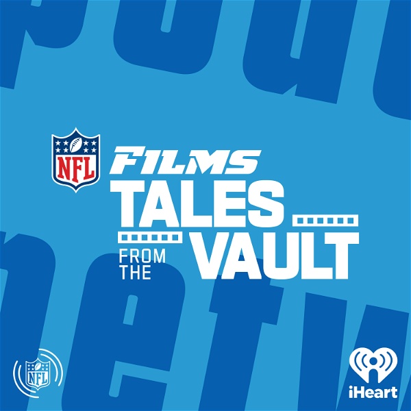 Artwork for NFL Films: Tales From The Vault