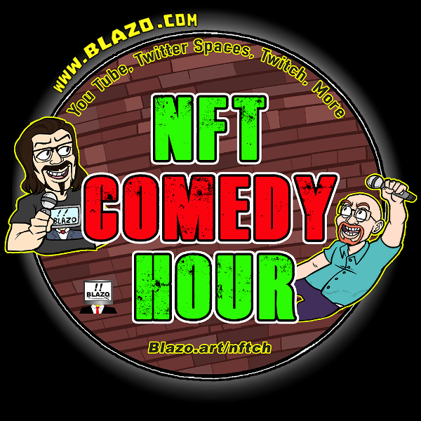 Artwork for NFT News Comedy Hour