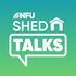 NFU: Shed Talks