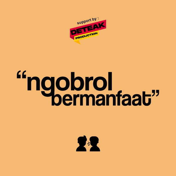 Artwork for Ngobrol Bermanfaat