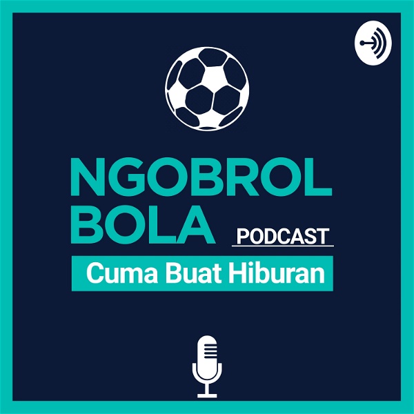 Artwork for Ngobrol Bola Podcast