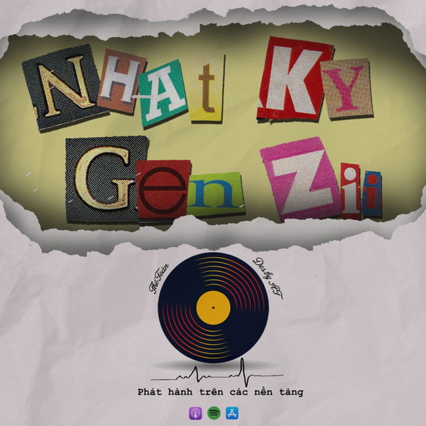 Artwork for Nhật Ký Gen Zii