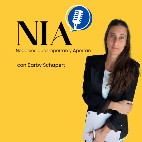 Artwork for NIA Negocios que Importan y Aportan