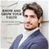 Personal Growth, Self improvement, Mind and Business, Know and Grow Your Value Podcast
