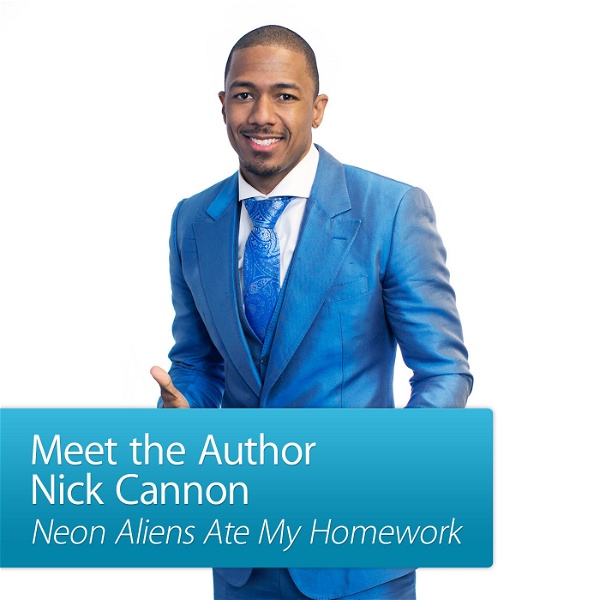 Artwork for Nick Cannon: Meet the Author