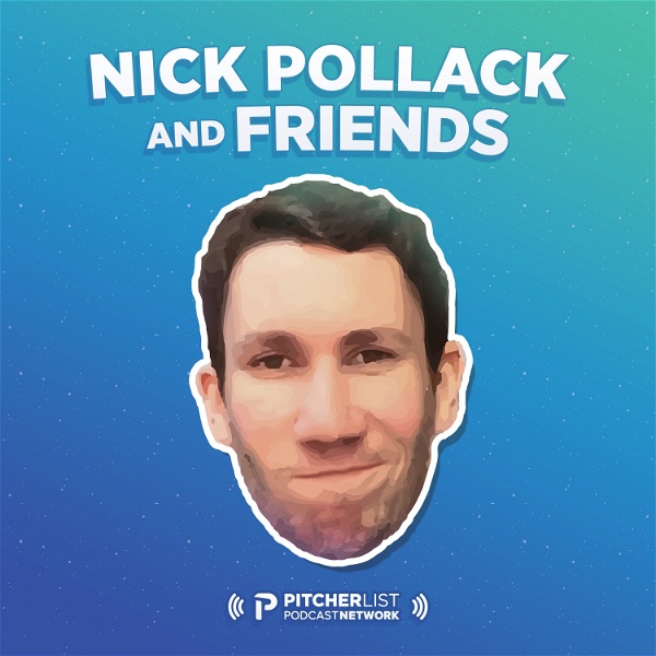 Artwork for Nick Pollack & Friends Podcast