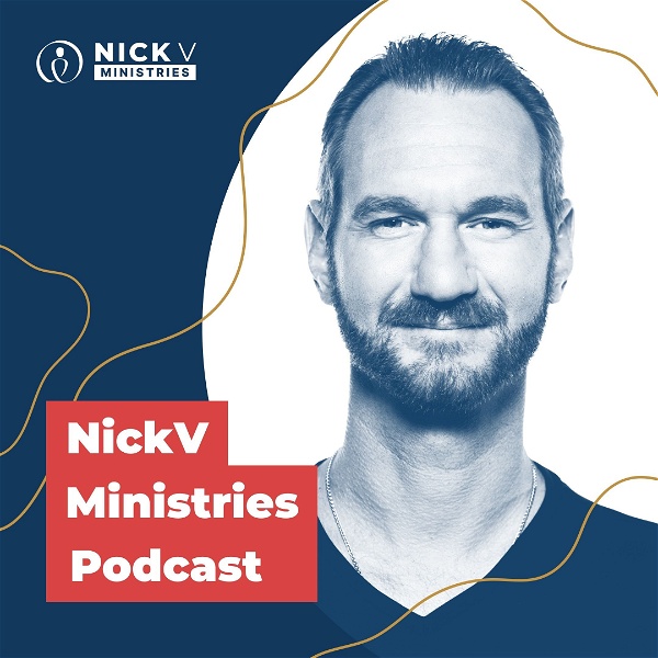 Artwork for Nick Vujicic Ministries Podcast