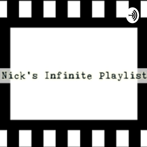Artwork for Nick's Infinite Playlist