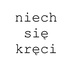 NIECH SIĘ KRĘCI - podcast filmowy