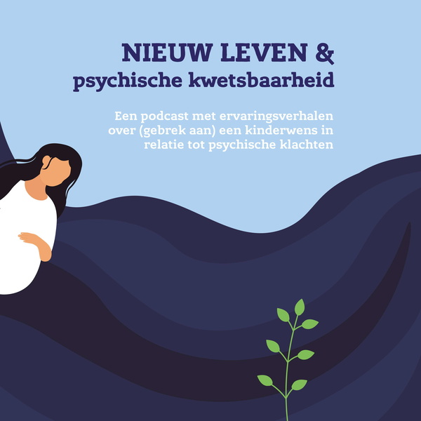 Artwork for Nieuw leven & psychische kwetsbaarheid