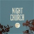 Night Church by Praxis