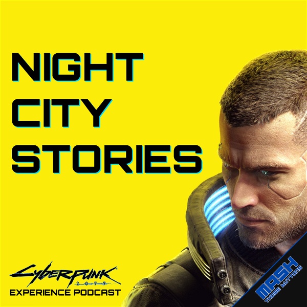Artwork for Night City Stories: A Cyberpunk 2077 Podcast