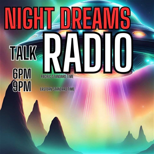 Artwork for Night Dreams Talk Radio