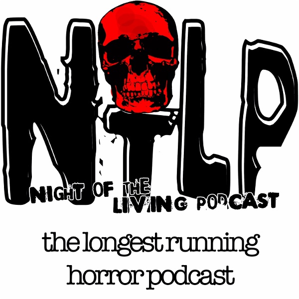 Artwork for Night of the Living Podcast: Horror, Sci-Fi and Fantasy Film Discussion