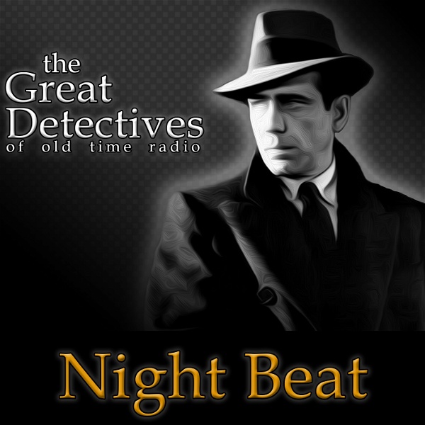 Artwork for The Great Detectives Present Night Beat