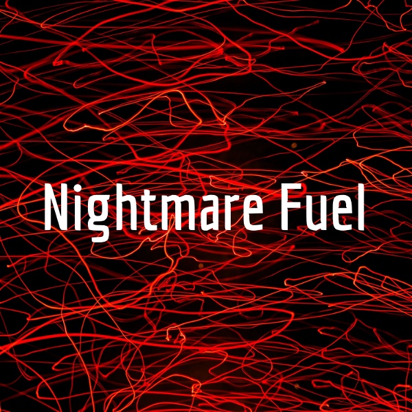 Artwork for Nightmare Fuel