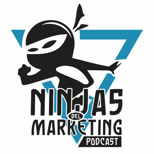 Artwork for Ninjas del Marketing Podcast
