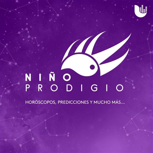 Artwork for ‘Niño Prodigio’ – Horóscopos, predicciones y mucho más…