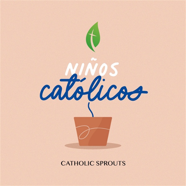 Artwork for Niños Católicos +Catholic Sprouts en español+