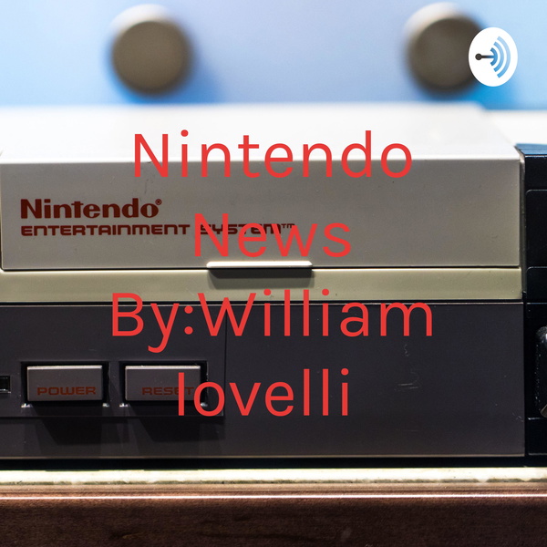 Artwork for Nintendo News By:William Iovelli