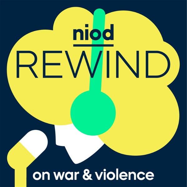 Artwork for NIOD Rewind Podcast on War & Violence