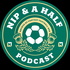 Nip and a Half - Fantasy Football