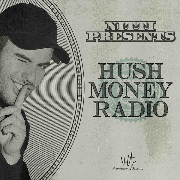 Artwork for NITTI - Hush Money Radio