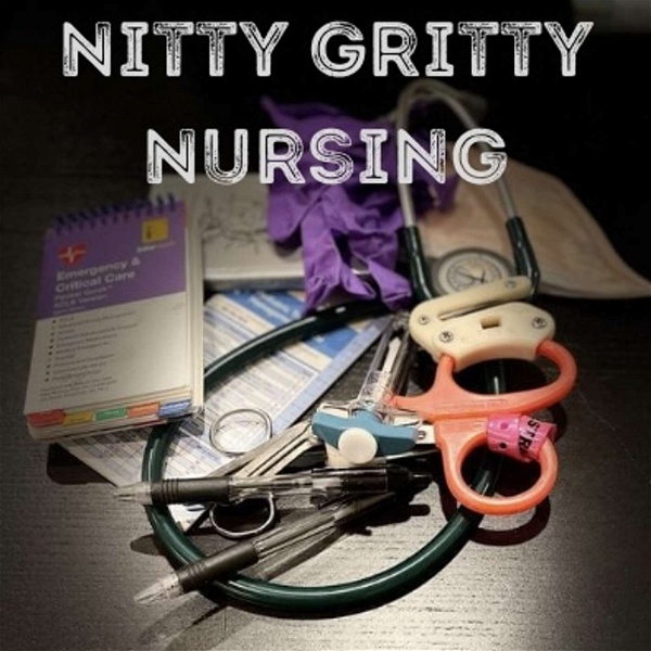 Artwork for Nitty Gritty Nursing