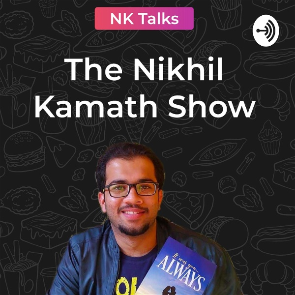 Artwork for NK Talks: The Nikhil Kamath Show