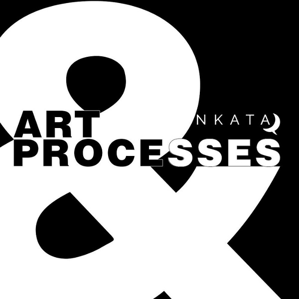 Artwork for NKATA: Art and Processes