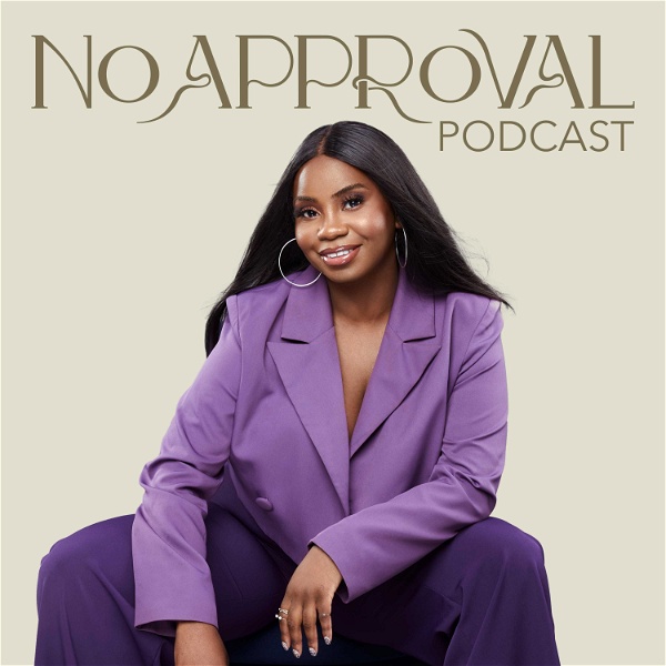 Artwork for No Approval Podcast