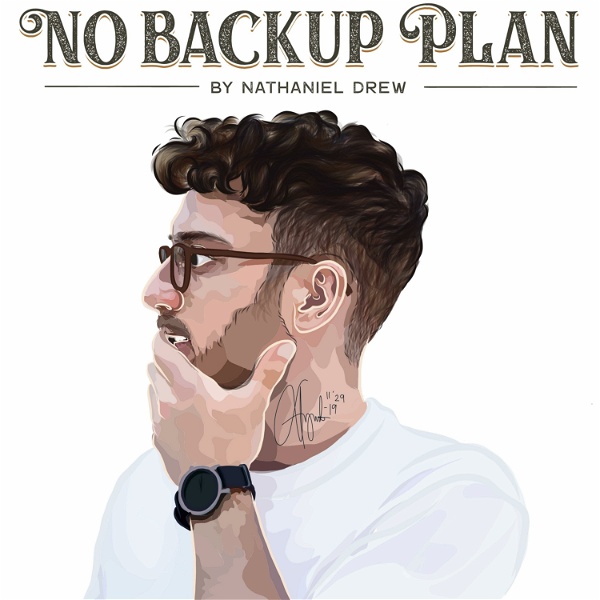 Artwork for No Backup Plan by Nathaniel Drew