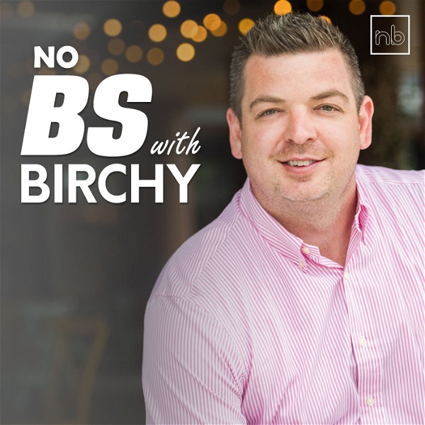 Artwork for No BS With Birchy