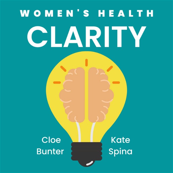 Artwork for Women's Health CLARITY with Cloe & Kate