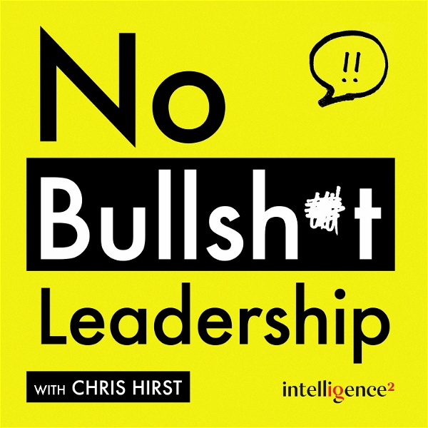 Artwork for No Bullsh*t Leadership