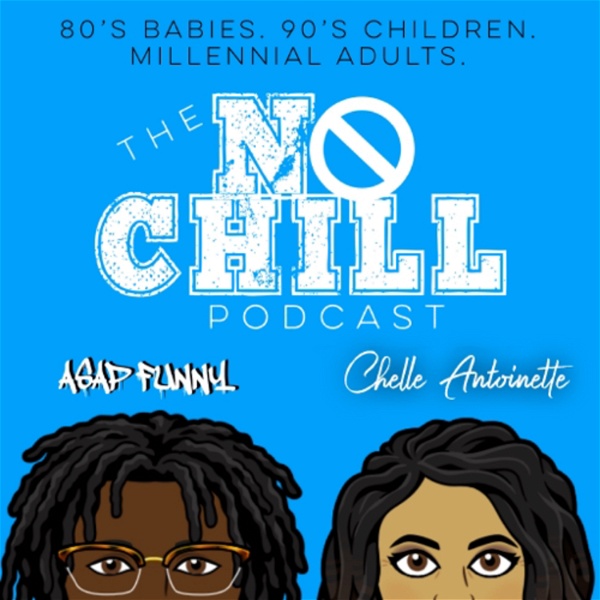 Artwork for No Chill Podcast