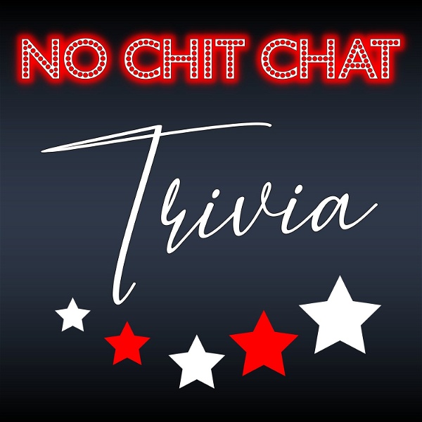 Artwork for No Chit Chat Trivia