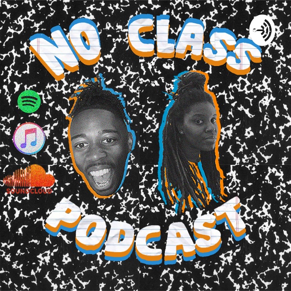 Artwork for No Class Podcast