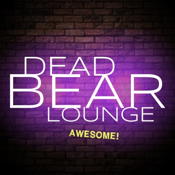 Artwork for Dead Bear Lounge Awesome