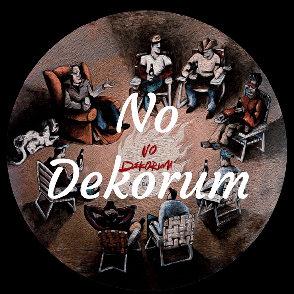 Artwork for No Dekorum a Political Podcast