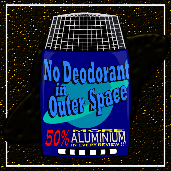 Artwork for No Deodorant In Outer Space (books turned into movies