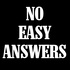 No Easy Answers