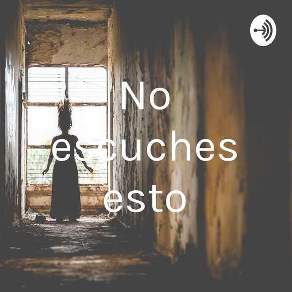 Artwork for No escuches esto