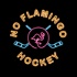 No Flamingo Hockey