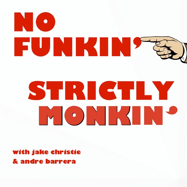 Artwork for No Funkin', Strictly Monkin'